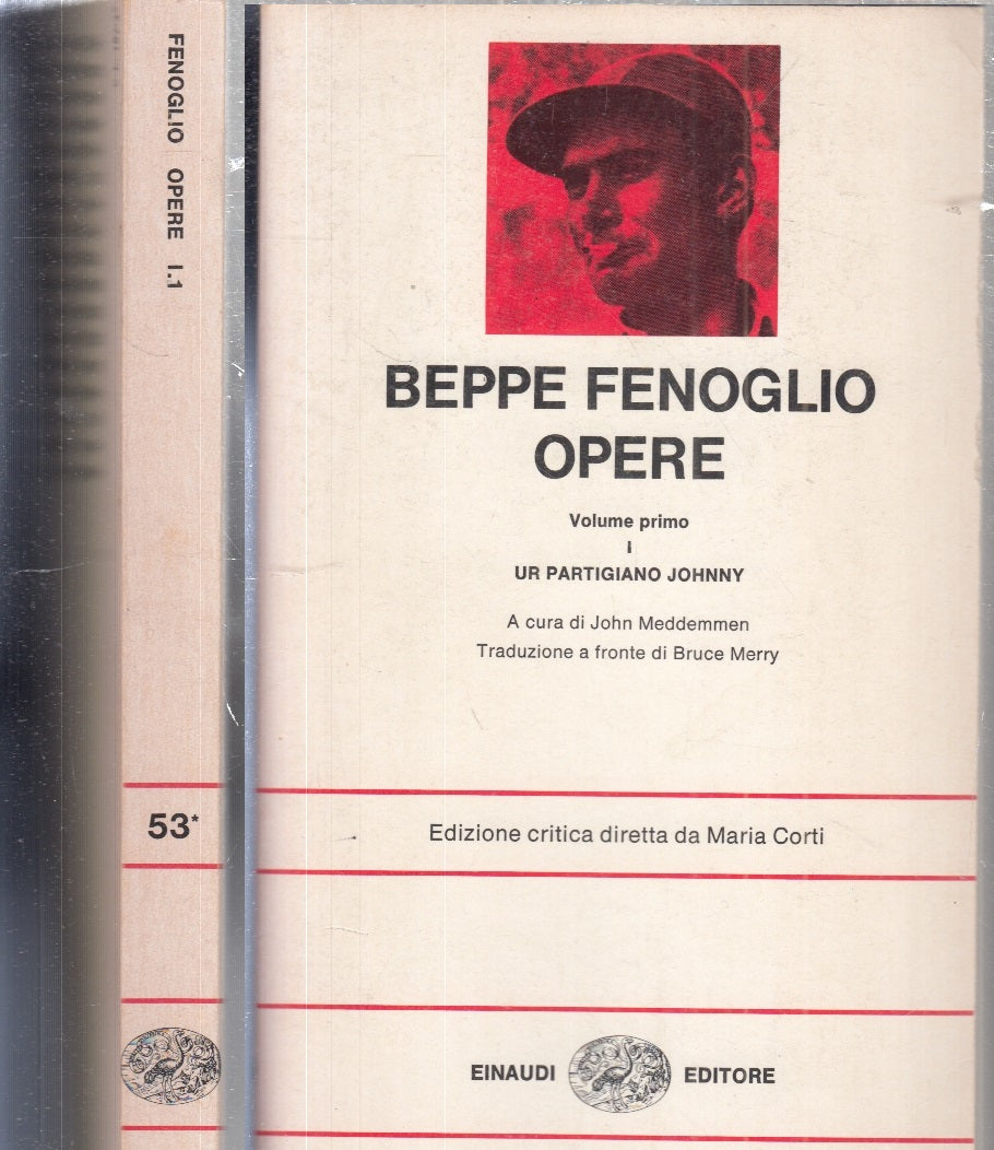 LN- OPERE VOLUMI I/III UR PARTIGIANO JOHNNY - BEPPE FENOGLIO- EINAUDI- 1978- XFS