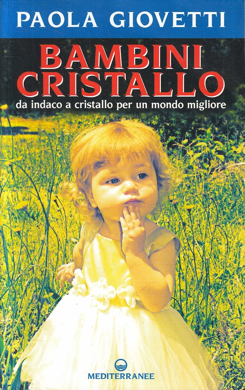 LZ- BAMBINI CRISTALLO - PAOLA GIOVETTI - MEDITERRANEE --- 2010- B- ZFS148