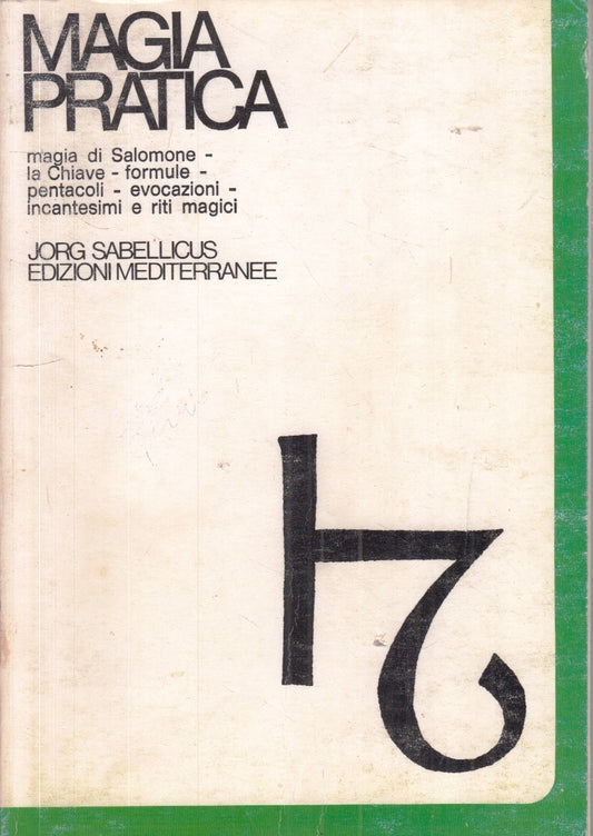 LZ- MAGIA PRATICA SALOMONE - JORG SABELLICUS - MEDITERRANEE--- 1993- B- YFS171