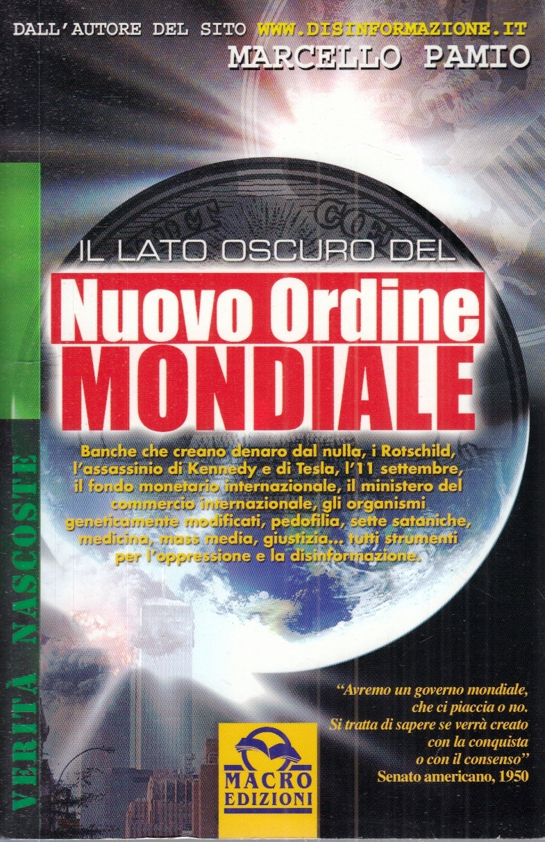 LZ- IL LATO OSCURO DEL NUOVO ORDINE MONDIALE - MARCELLO PAMIO - MACRO- B- YFS149