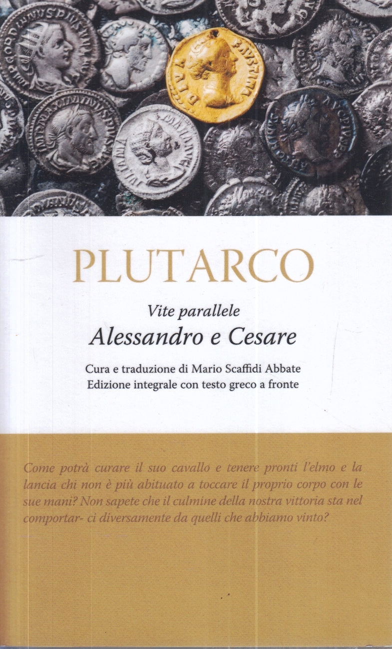 LN2- VITE PARALLELE ALESSANDRO E CESARE - PLUTARCO - NEWTON AMAZON - XFS