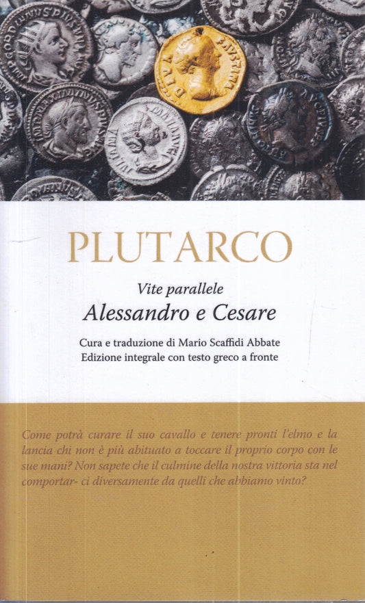 LN2- VITE PARALLELE ALESSANDRO E CESARE - PLUTARCO - NEWTON AMAZON - XFS