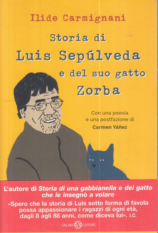 LN- STORIA LUIS SEPULVEDA E SUO GATTO ZORBA- CARMIGNANI- SALANI- 2021- B- ZFS34