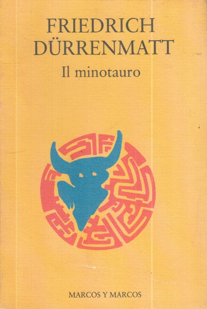 LZ- IL MINOTAURO TESTO TEDESCO A FRONTE - FRIEDRICH DURRENMATT- MARCOS Y- YFS260