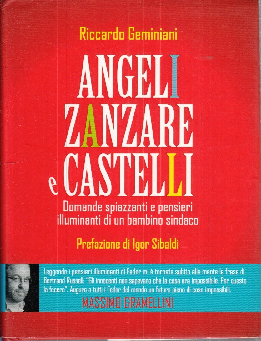LZ- ANGELI ZANZARE E CASTELLI- GEMINIANI- IL PUNTO D'INCONTRO--- 2013- CS- YFS24