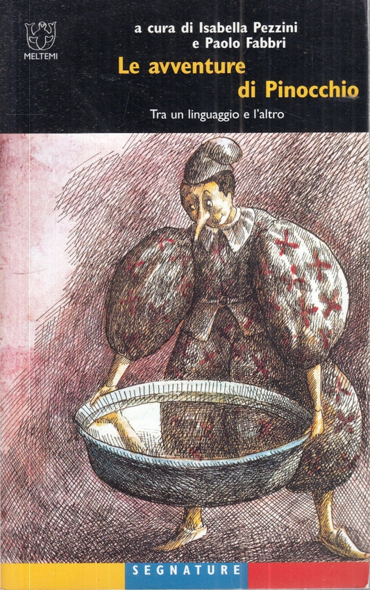 LZ- LE AVVENTURE DI PINOCCHIO LINGUAGGIO - PEZZINI FABBRI - MELTEMI - B - ZFS161