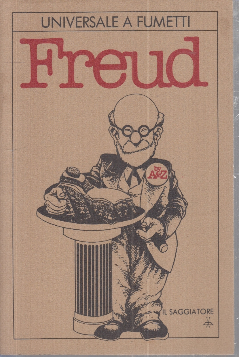 LZ- FREUD - A&Z- IL SAGGIATORE - UNIVERSALE A FUMETTI -- 1980 - B - ZFS154