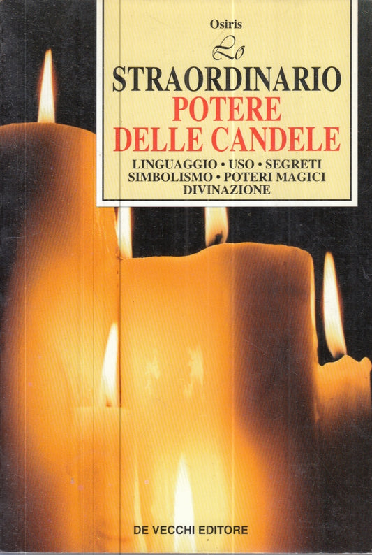 LZ- STRAORDINARIO POTERE DELLE CANDELE - OSIRIS - DE VECCHI --- 1997 - B- YFS625