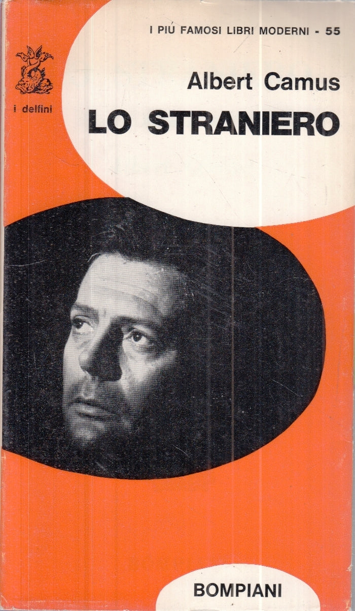 LN- LO STRANIERO - ALBERT CAMUS - BOMPIANI - DELFINI -- 1967 - BS - YFS630