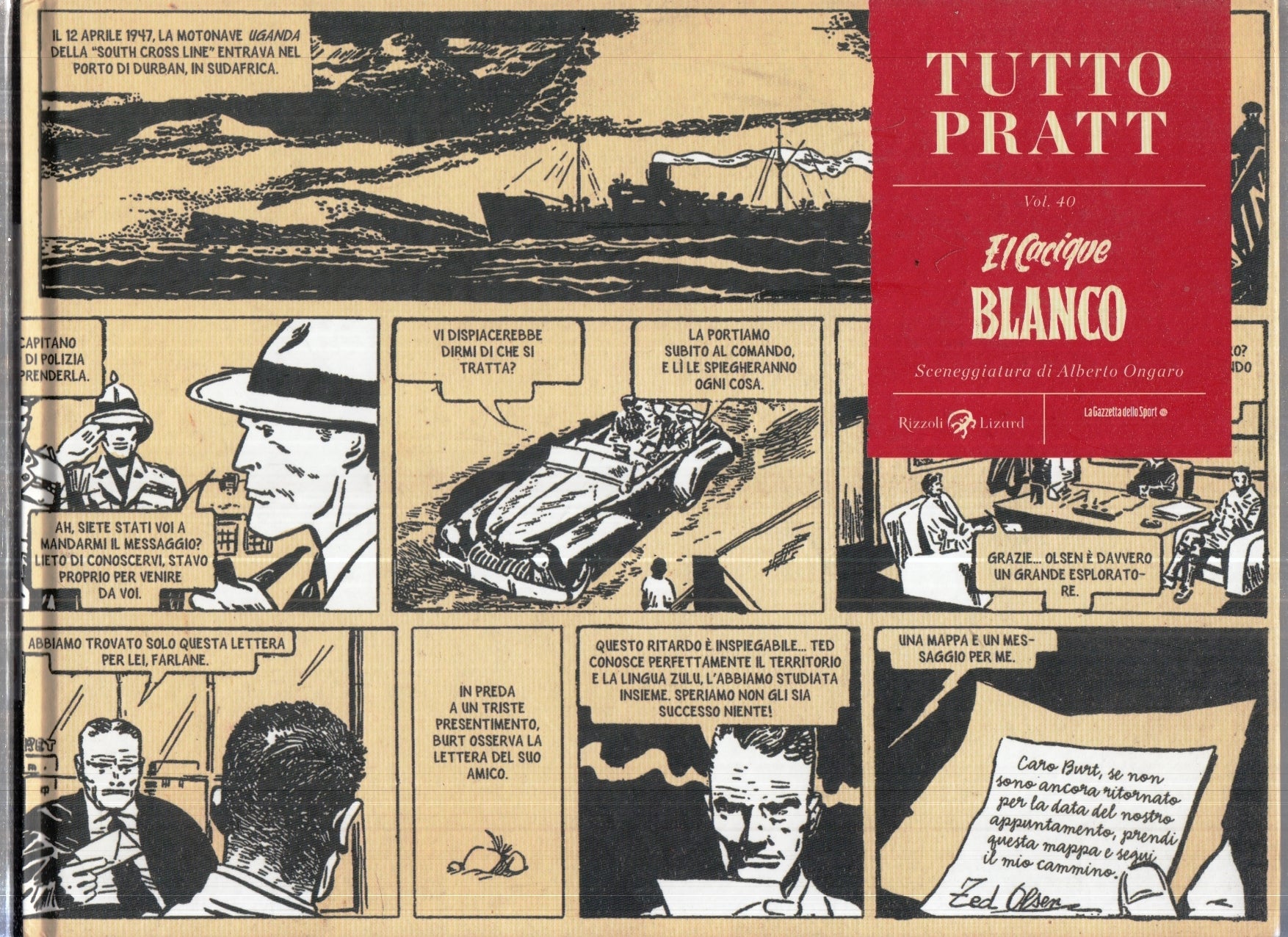FV- TUTTO PRATT VOLUME 40 EL CACIQUE BLANCO -- RIZZOLI CORRIERE - 2014 - C - M25
