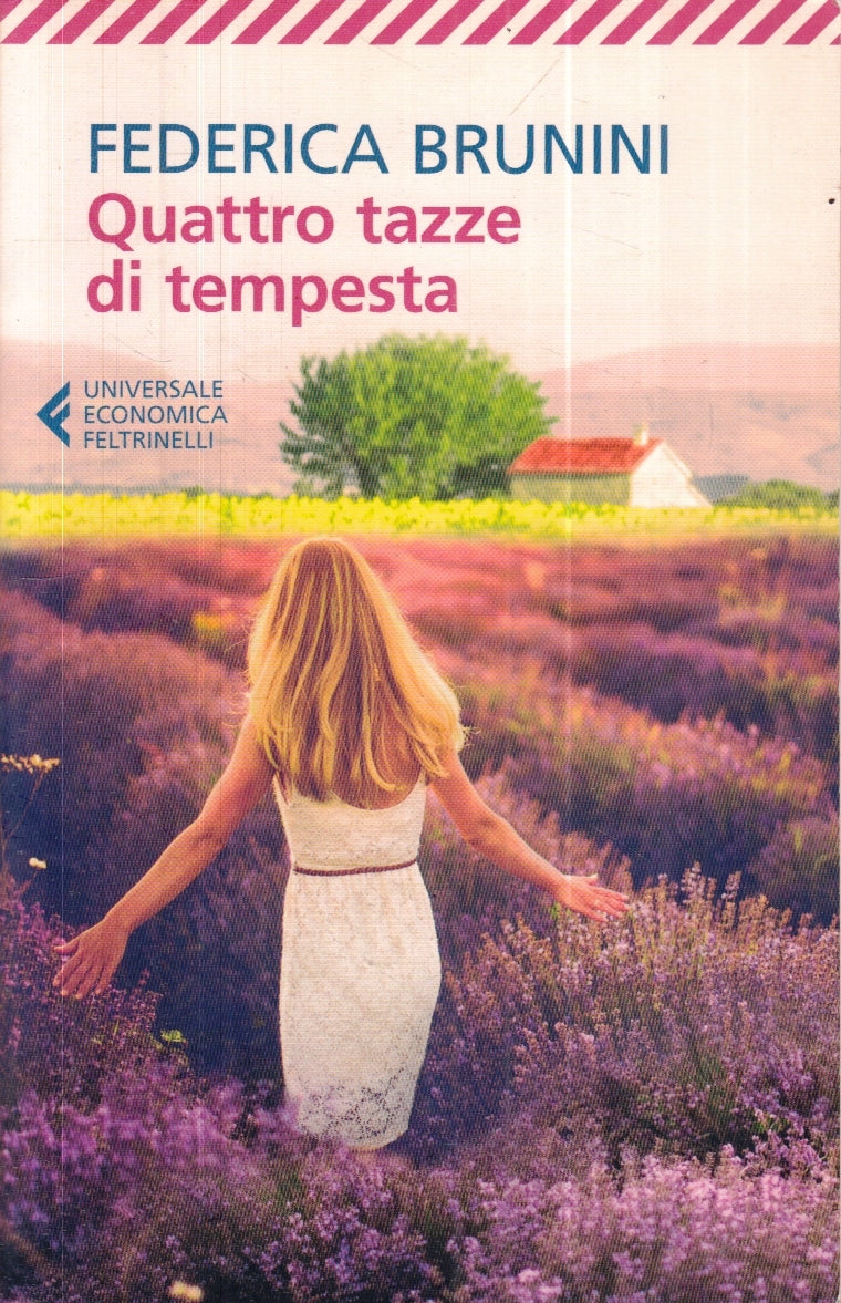 QUATTRO TAZZE DI TEMPESTA - BRUNINI - FELTRINELLI UNIVERSALE ECONOMICA- XFS