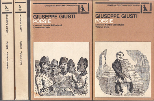 LN- POESIE 2 VOLUMI - GIUSEPPE GIUSTI- FELTRINELLI- UNIVERSALE ECONOMICA- B- XFS