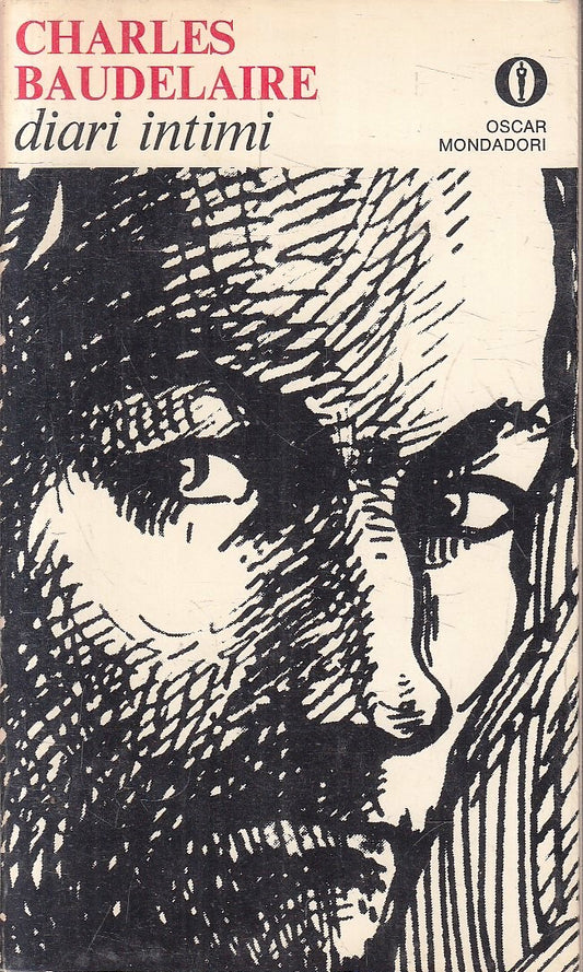 LN- DIARI INTIMI - CHARLES BAUDELAIRE - MONDADORI - OSCAR - 1a ED.- 1970- B- XFS