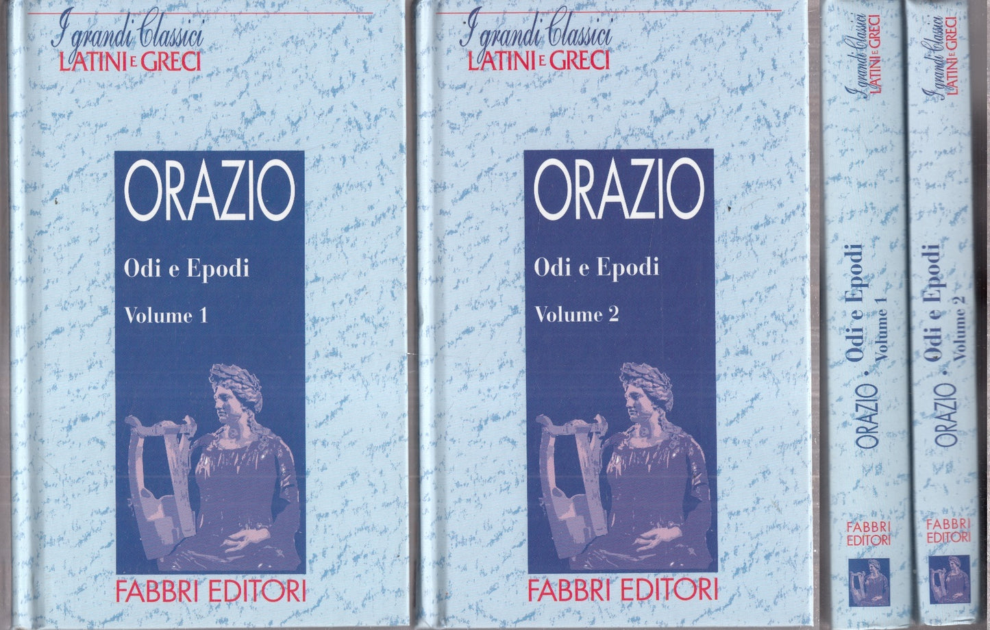 LN- ODI E EPODI 1/2- ORAZIO - FABBRI - GRANDI CLASSICI LATINI E GRECI - C- ZFS55