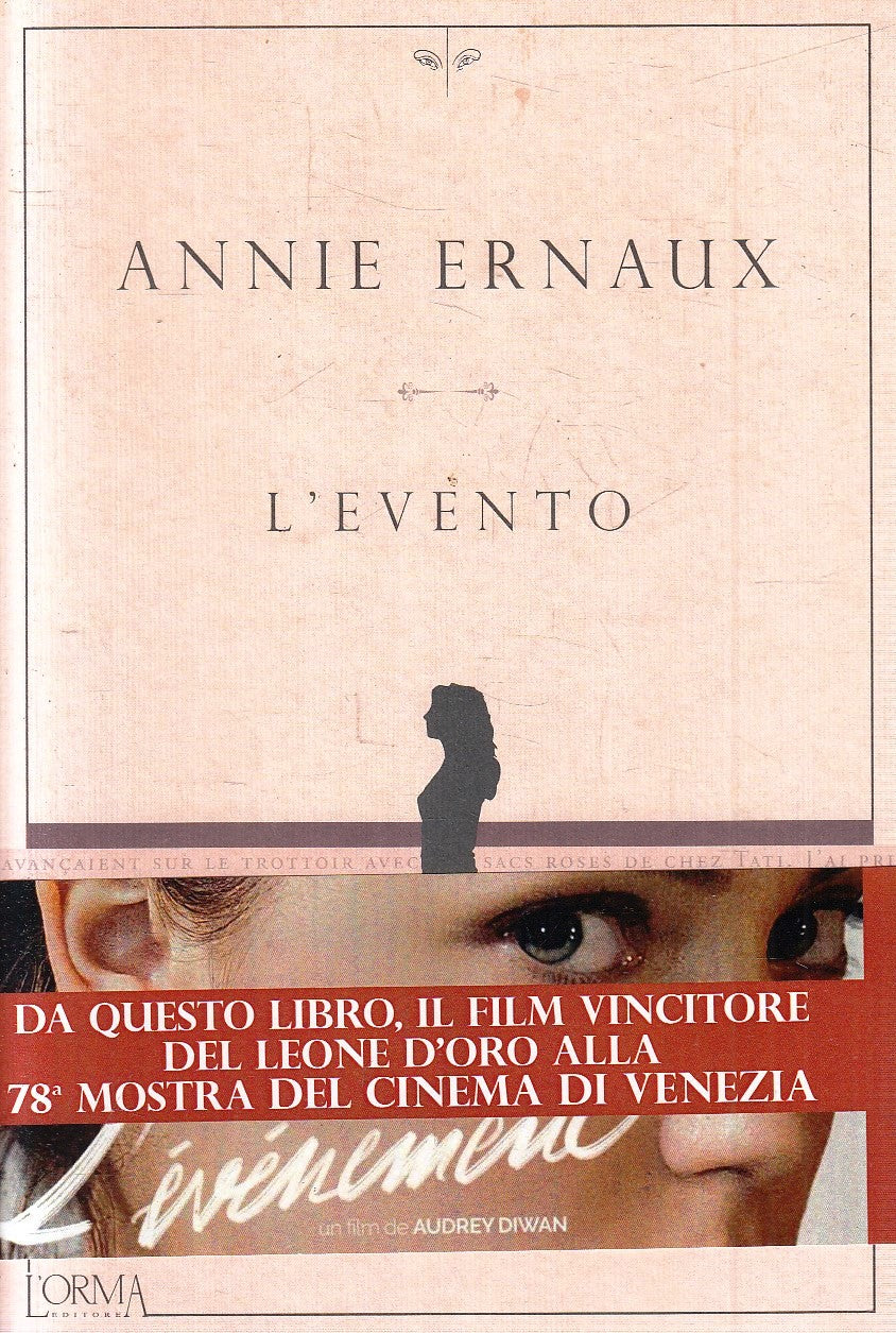 LZ- L'EVENTO - ANNIE ERNAUX - L'ORMA EDITORIALE ---- B - YFS583