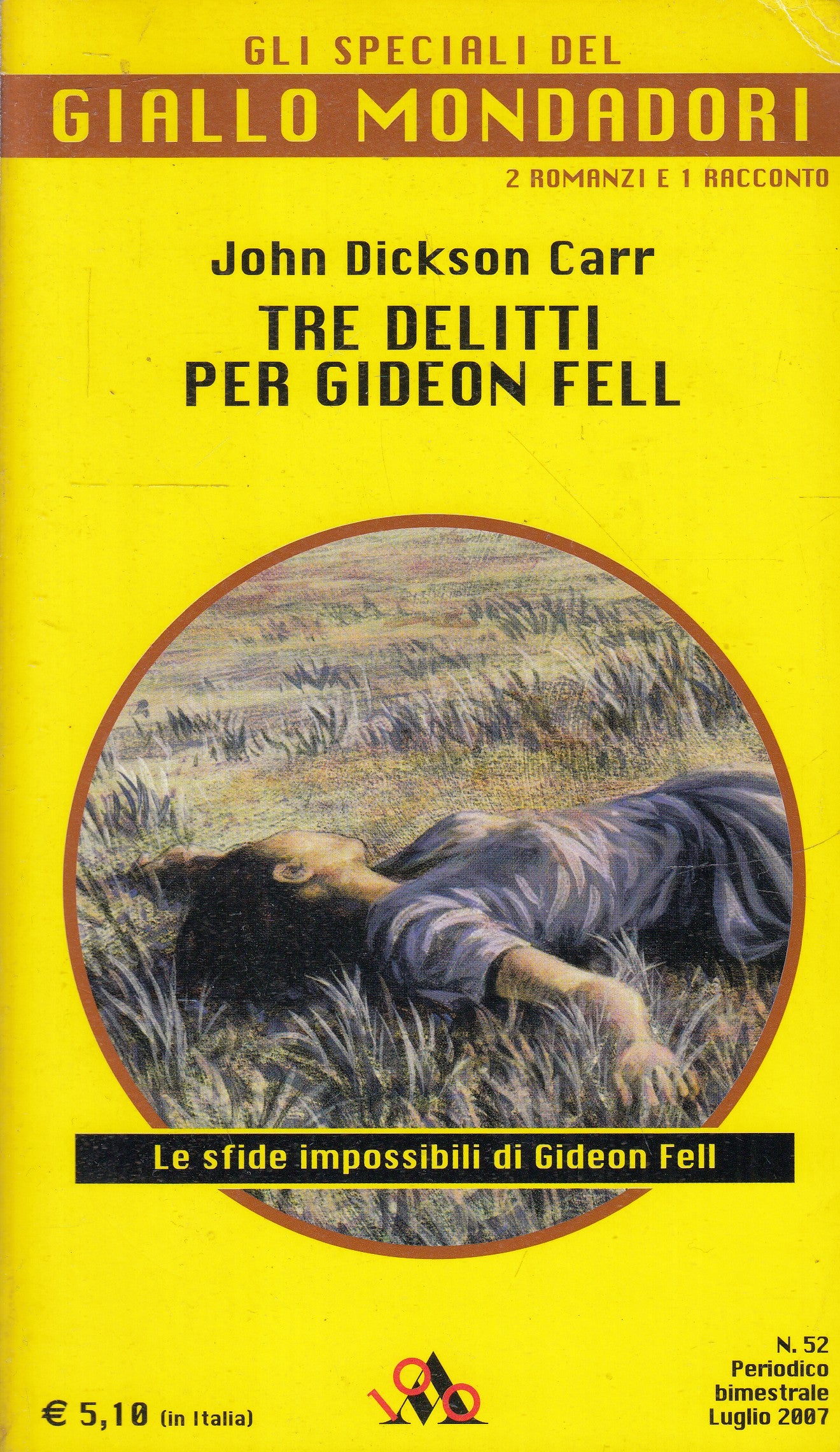 LG- GIALLI MONDADORI SPECIALI 52 TRE DELITTI PER GIDEON FELL- DICKSON CARR- B- XFS
