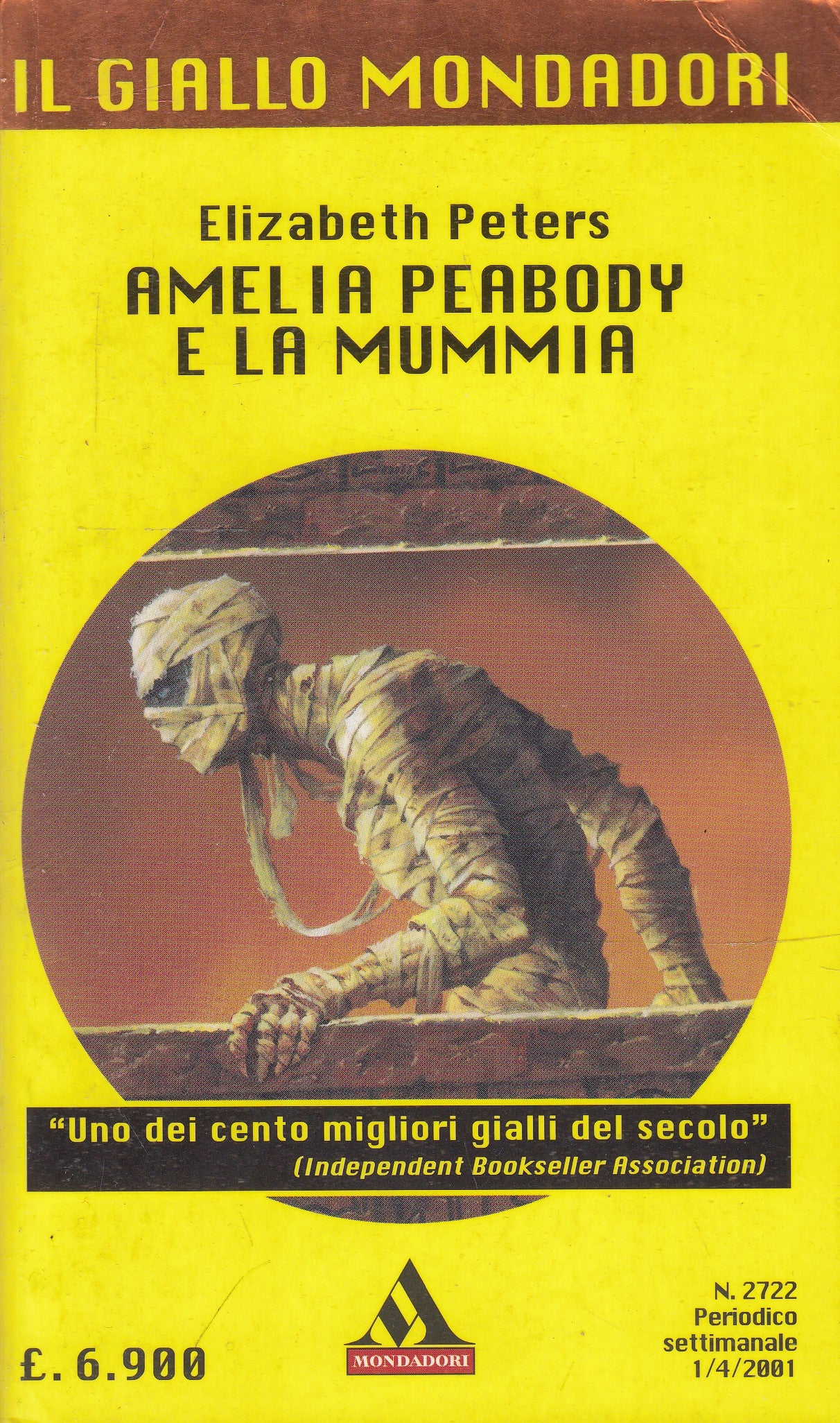 LG- GIALLI MONDADORI N.2722 AMELIA PEABODY E LA MUMMIA- ELIZABETH PETERS- B- XFS