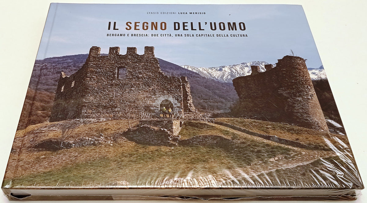 Il segno dell'uomo Bergamo Brescia - Luca Merisio - Lyasis - blisterato - YFS650