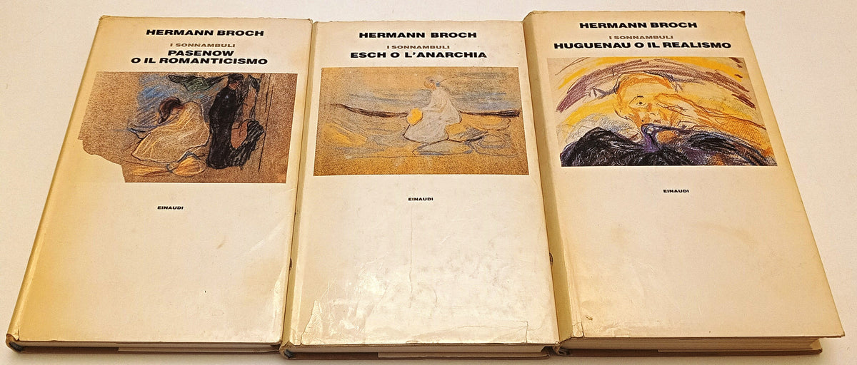 I sonnambuli 3 volumi Pasenov Esch Huguenau - Hermann Broch - Einaudi - XFS
