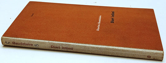 Diari intimi - Charles Baudelaire - Universale Einaudi - 1a ed. - XFS