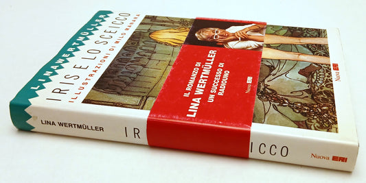 LN- IRIS E LO SCEICCO MILO MANARA- LINA WERTMULLER- NUOVA ERI--- 1988- CS- ZFS38