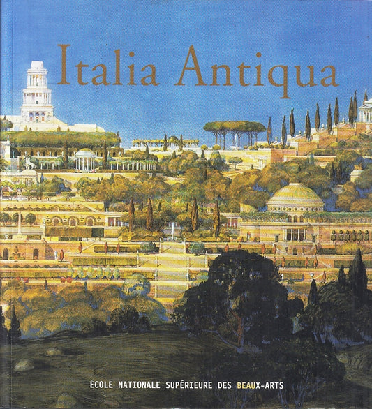 LT- ITALIA ANTIQUA ENVOIS ARCHITETTI FRANCESI AREA MEDITERRANEA- 2002- B- YFS935