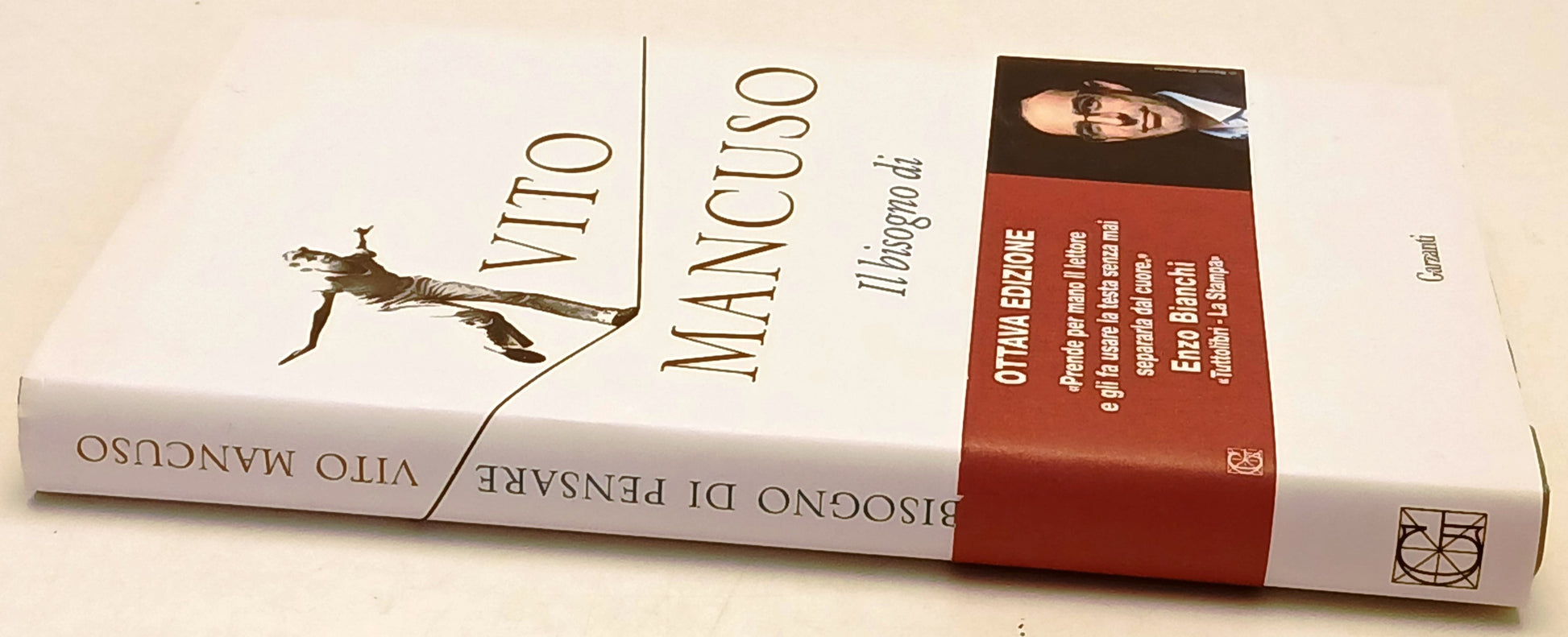 Il bisogno di pensare - Vito Mancuso - Garzanti Saggi - fascetta - ZFS253