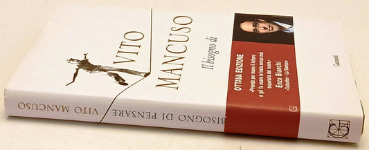 Il bisogno di pensare - Vito Mancuso - Garzanti Saggi - fascetta - ZFS253
