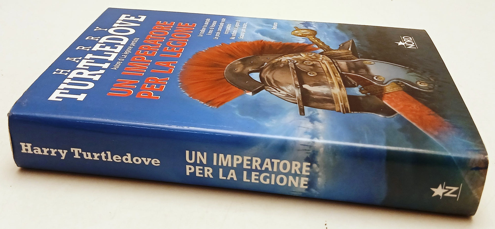 Un imperatore per la legione - Harry Turtledove - Nord Narrativa - ZFS258