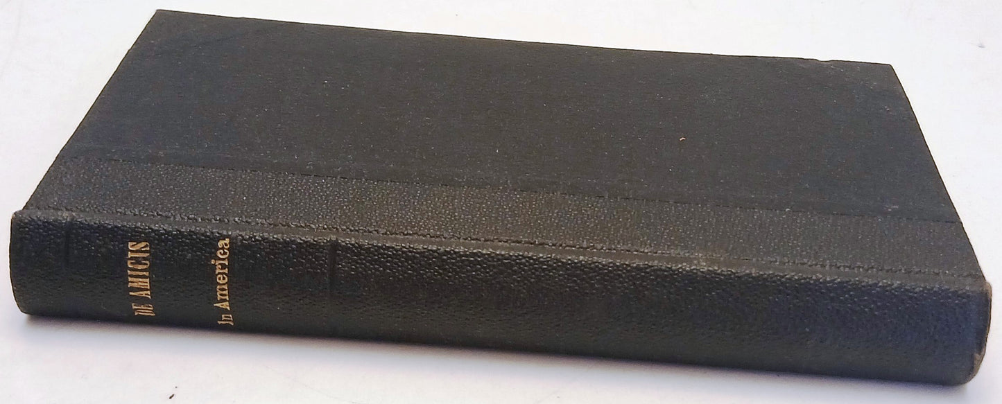 In America- Edmondo De Amicis- Enrico Voghera Collezione Margherita- 1897-ZFS263