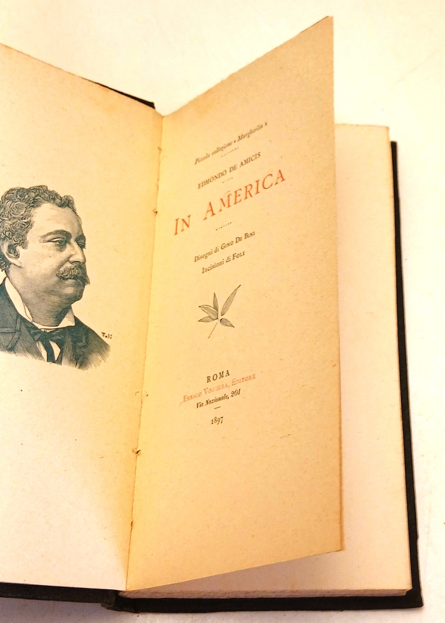 In America- Edmondo De Amicis- Enrico Voghera Collezione Margherita- 1897-ZFS263