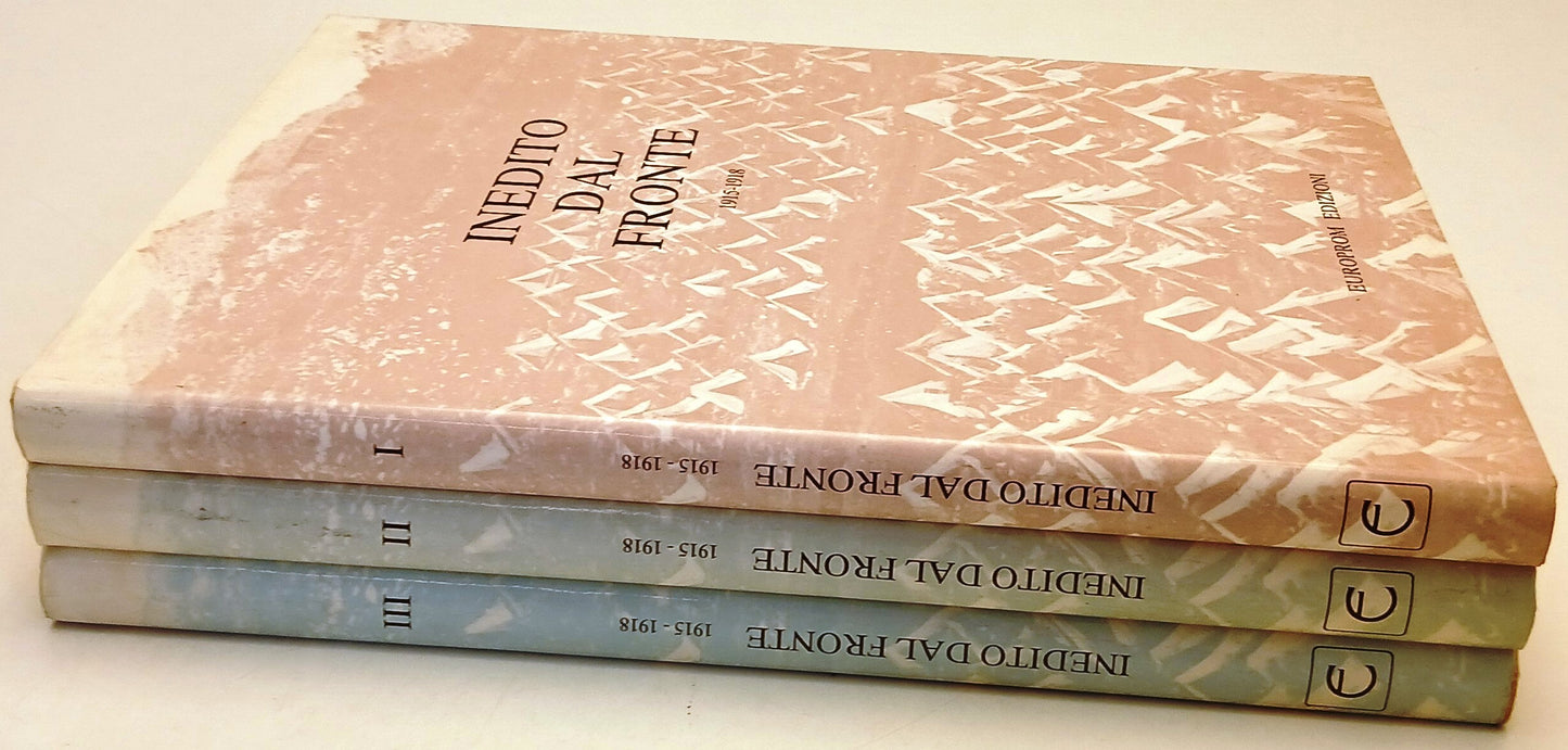 Inedito dal fronte 1915-1918 3 volumi - Fanti Bonvicini - Europrom - YFS765