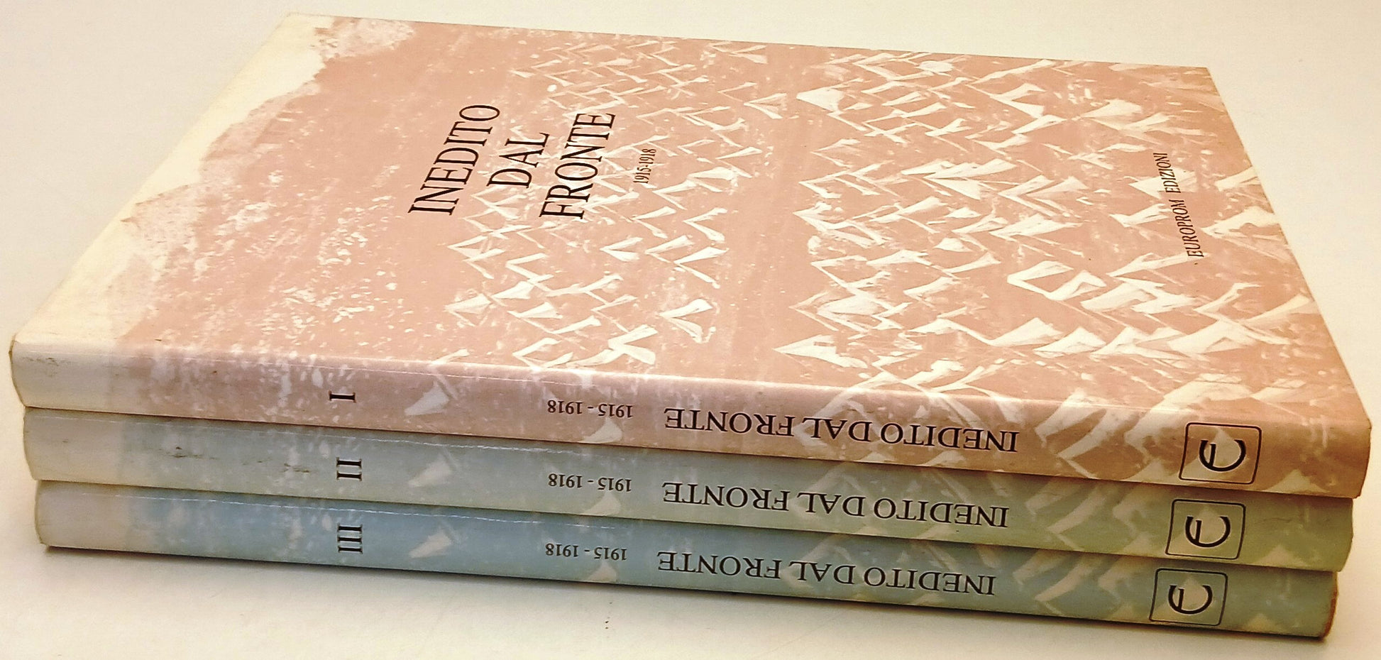 Inedito dal fronte 1915-1918 3 volumi - Fanti Bonvicini - Europrom - YFS765
