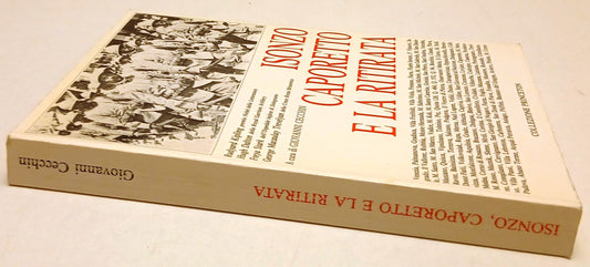 Isonzo Caporetto e la ritirata - Cecchin - Collezione Princeton - 1a ed.- ZFS195