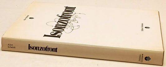 Isonzofront - Alice Schalek - Goriziana La Clessidra di Clio - 1a ed. - ZFS244