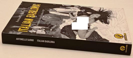 Italian Babilonia Dlitti VIP - Antonello Sarno - Colorado Noir - 1a ed.- ZFS287