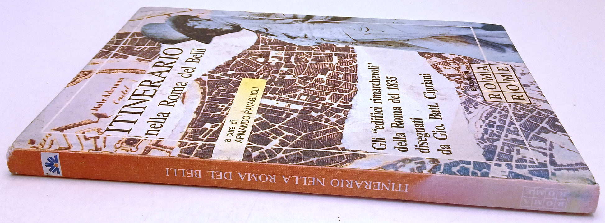 Itinerario nella Roma del Belli- Ravaglioli- disegni Gio. Batt. Cipriani- YFS529