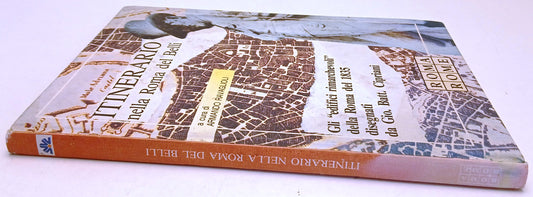 Itinerario nella Roma del Belli- Ravaglioli- disegni Gio. Batt. Cipriani- YFS529