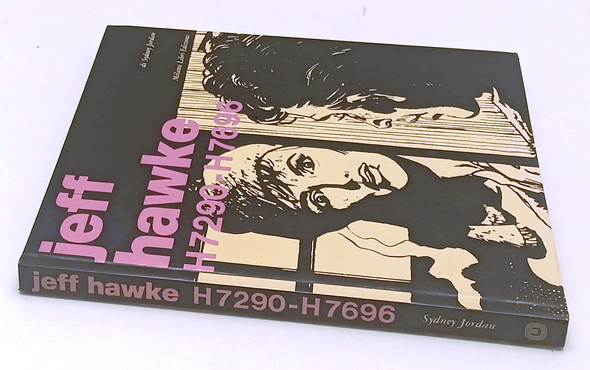 FV- JEFF HAWKE H7290-H7696 - SYDNEY JORDAN - MILANO LIBRI - 1a ED. 1984 - C- N24