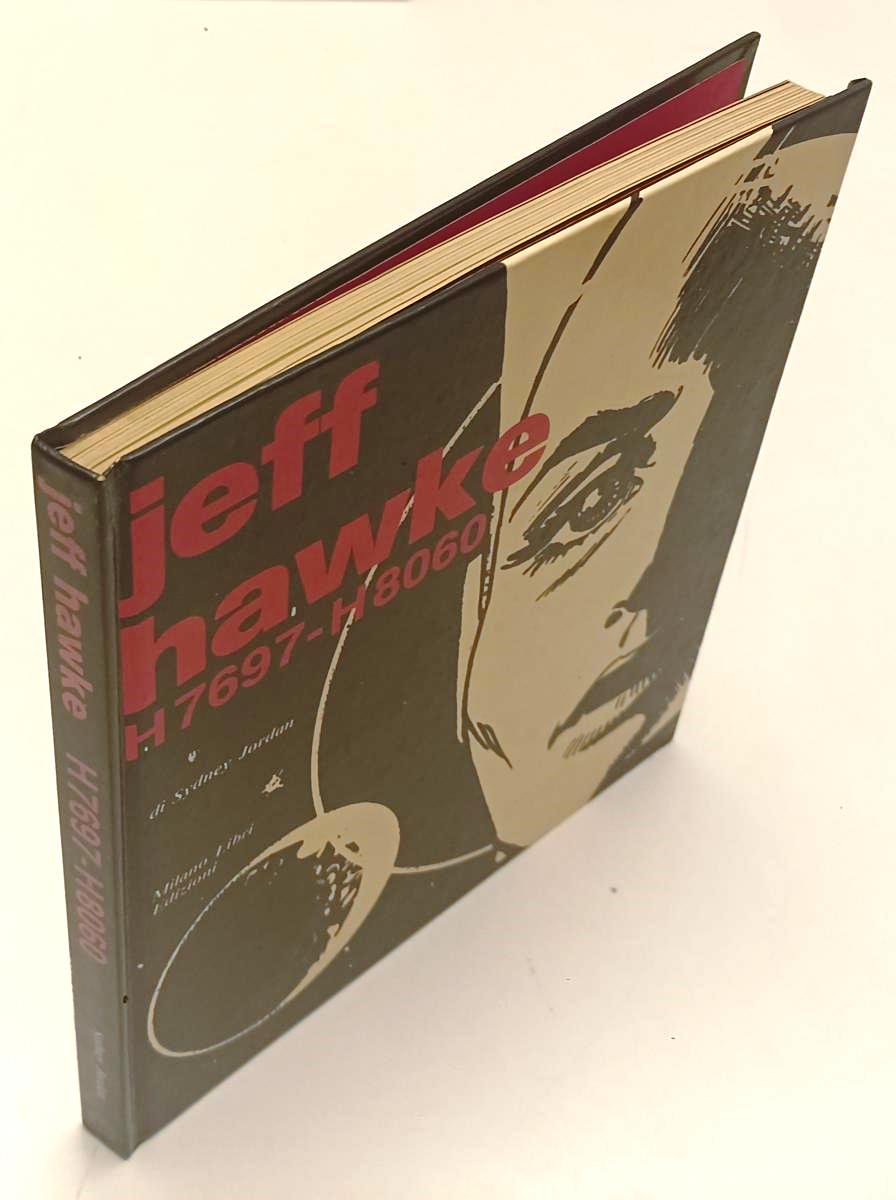 FV- JEFF HAWKE H7697-H8060 - SYDNEY JORDAN - MILANO LIBRI - 1a ED. 1985 - C- N24