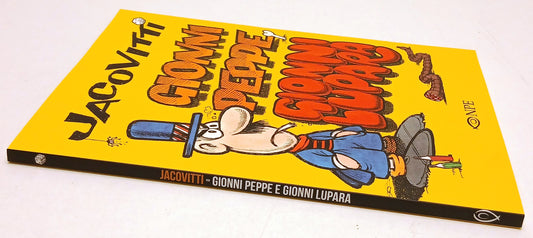 Gionni Peppe e Gionni Lupara - Jacovitti - NPE - F26