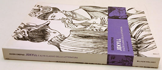 Jekyll altri classici della letteratura - Guido Crepax- Blackvelvet- 1a ed.- B26