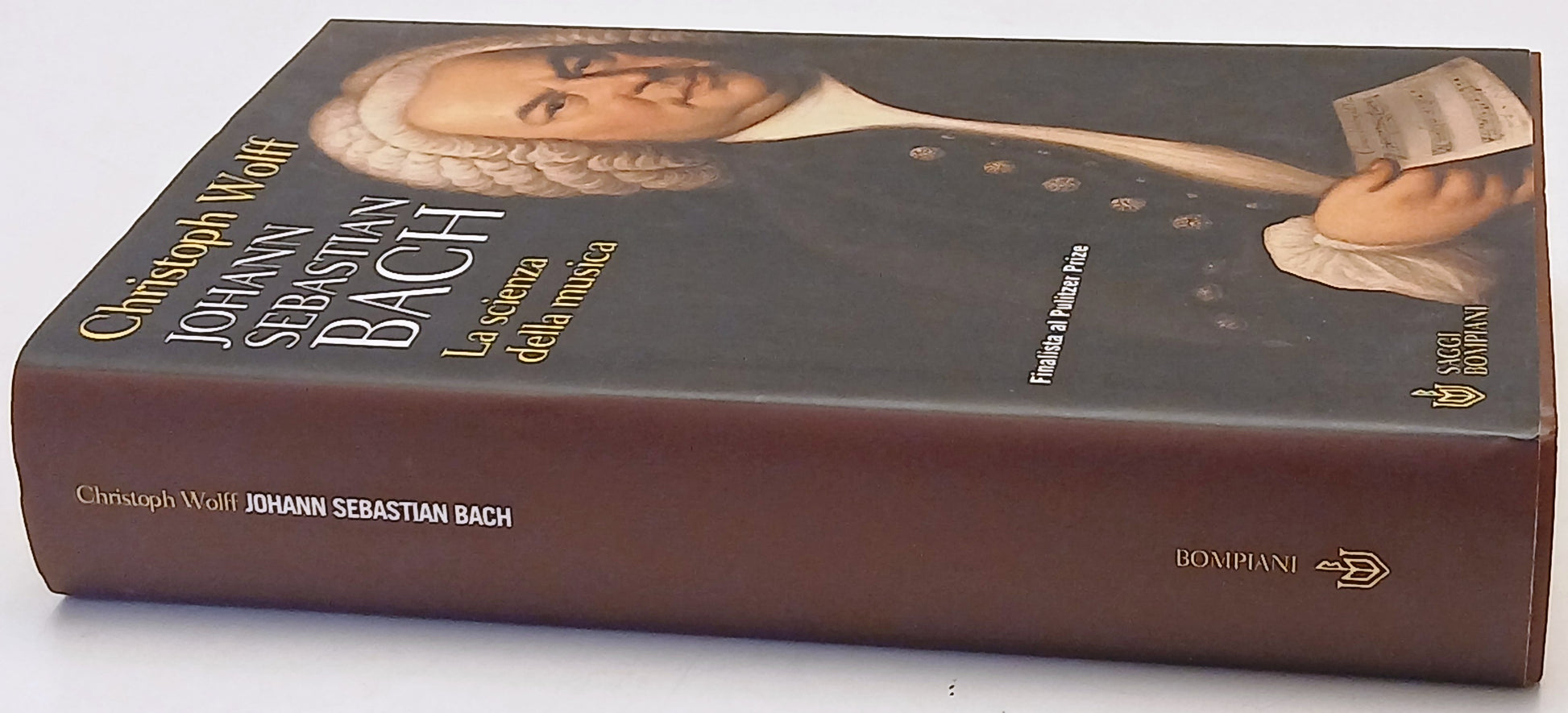 Johann Sebastian Bach Scienza musica - Christoph Wolff - Bompiani Saggi - ZFS251