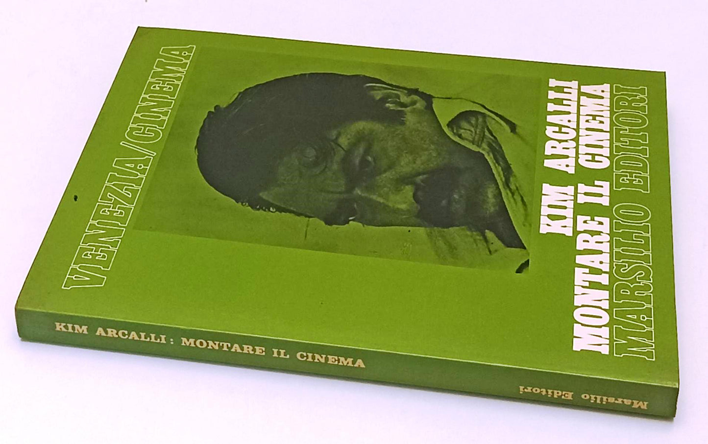 LW- MONTARE IL CINEMA - KIM ARCALLI - MARSILIO- VENEZIA CINEMA-- 1980- B- YFS662