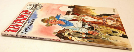 Ken Parker 28 I pionieri - Berardi Milazzo - L'isola trovata Collana West - D26