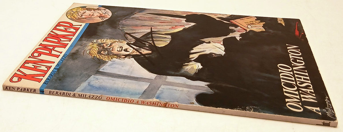 Ken Parker n.4 Omicidio a Washington - Berardi Milazzo - L'isola trovata - D26