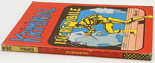 Kriminal n.364 Incredibile - Magnus - Corno - 1a ed. - E26