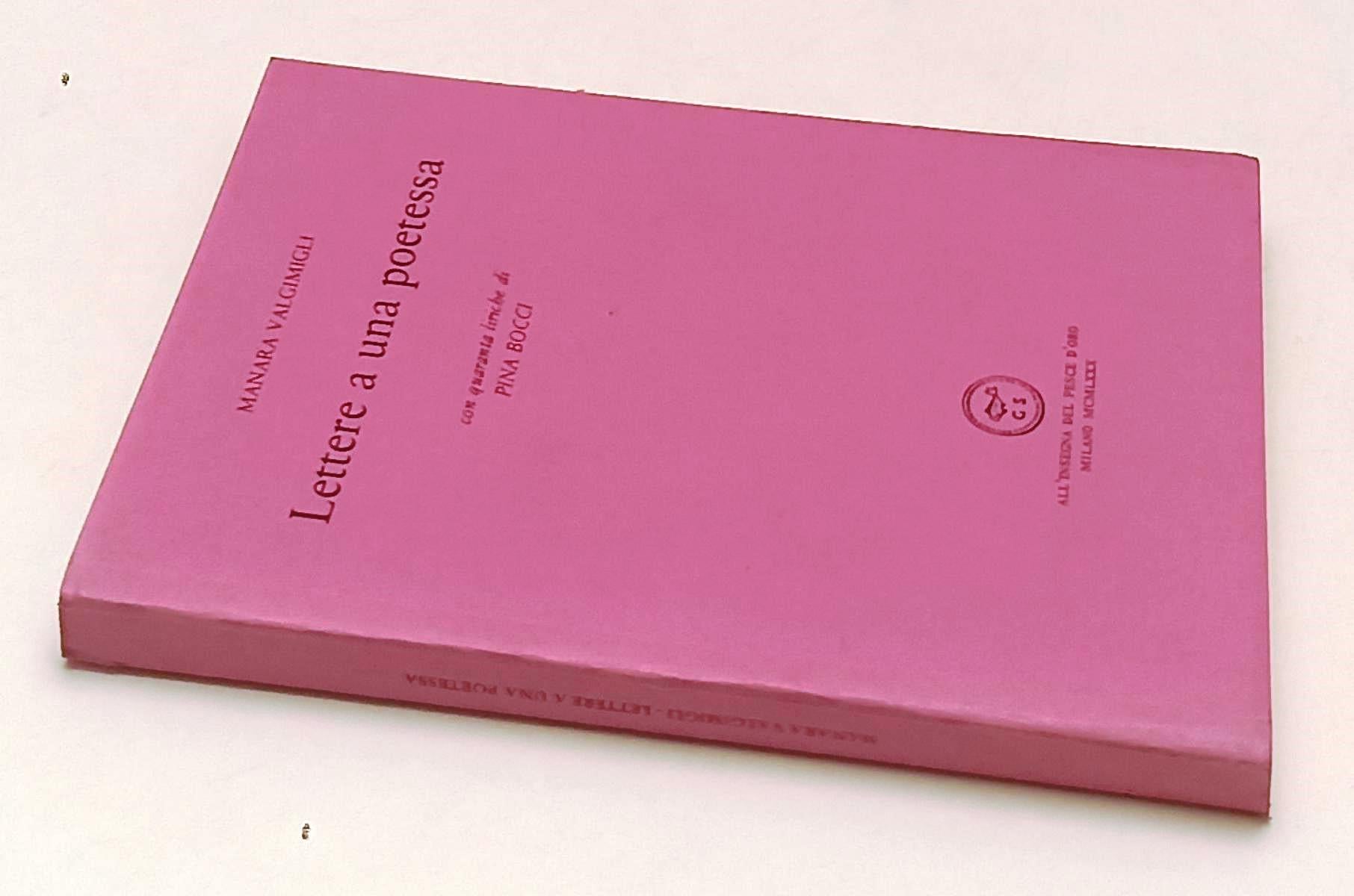 LN- LETTERE A UNA POETESSA- MANARA VALGIMIGLI- SCHEIWILLER- ACQUARIO- 1980-B-XFS