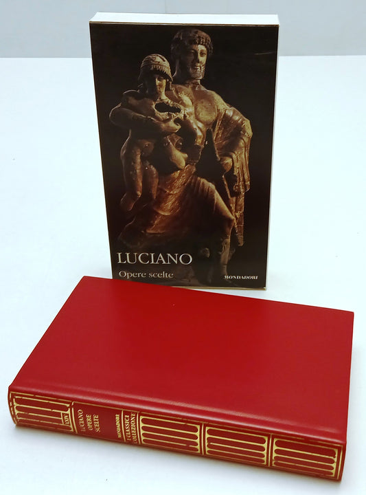 LN- OPERE SCELTE - LUCIANO - MONDADORI TV SEC - CLASSICI GRECI LATINI - C- XFS