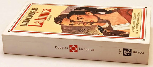 La tunica - Lloyd C. Douglas - Rizzoli Bur - 1a ed. - XFS